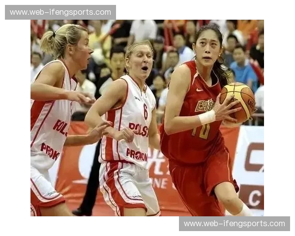 铿锵玫瑰再绽放：中国女篮对阵俄罗斯，一场不容错过的巅峰对决！